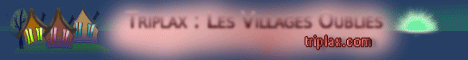 Cliquez ici pour acc&eacute;der au jeu gratuit triplax : villages oubli�