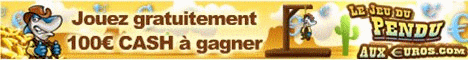 Cliquez ici pour acc&eacute;der au jeu gratuit le pendu aux euros