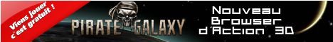 Cliquez ici pour acc&eacute;der au jeu gratuit pirate galaxy