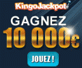 Cliquez ici pour acc&eacute;der au jeu gratuit kingojackpot