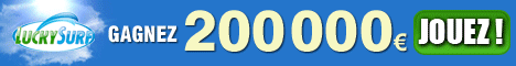 Cliquez ici pour acc&eacute;der au jeu gratuit luckysurf
