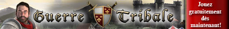 Cliquez ici pour acc&eacute;der au jeu gratuit guerre tribale