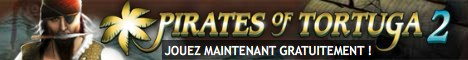 Cliquez ici pour acc&eacute;der au jeu gratuit pirates of tortuga