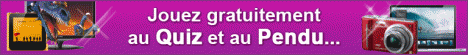 Cliquez ici pour acc&eacute;der au jeu gratuit pendu quiz