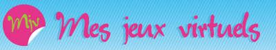 Mes jeux virtuels
